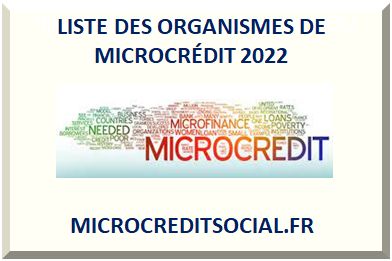 LISTE DES ORGANISMES DE MICRO-CRÉDIT 2023