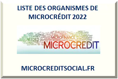 LISTE DES ORGANISMES DE MICRO-CRÉDIT DU MONDE ENTIER