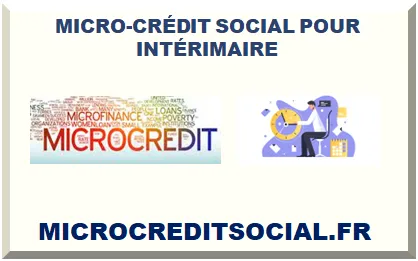 MICRO-CRÉDIT POUR INTÉRIMAIRE